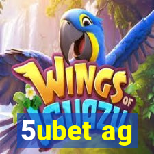 5ubet ag