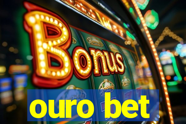 ouro bet