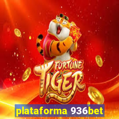 plataforma 936bet