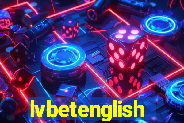 lvbetenglish