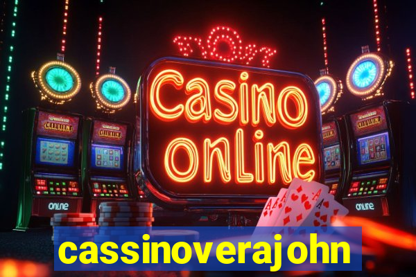 cassinoverajohn