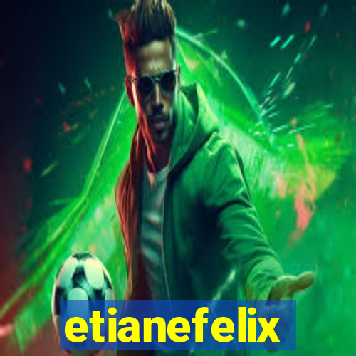 etianefelix