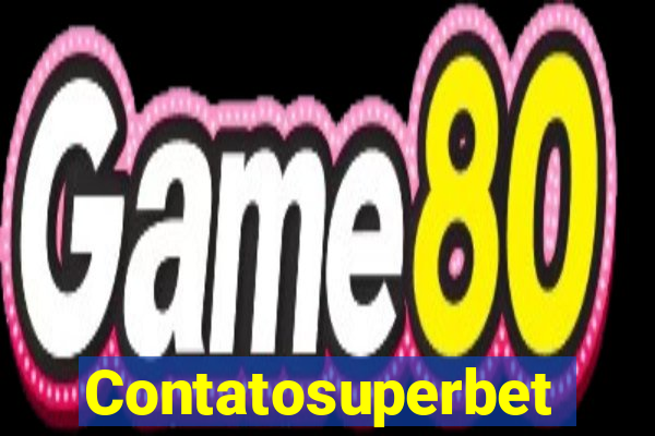 Contatosuperbet