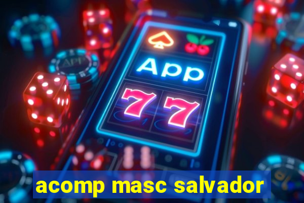 acomp masc salvador