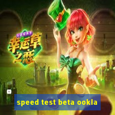 speed test beta ookla