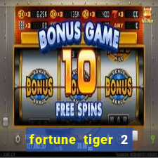 fortune tiger 2 demo grátis