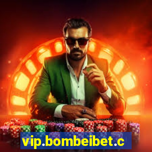 vip.bombeibet.com