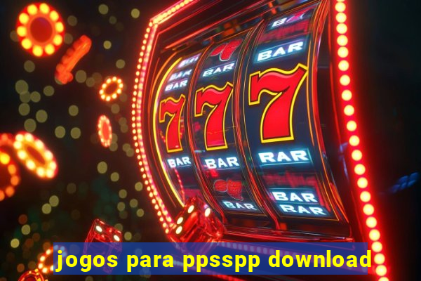 jogos para ppsspp download