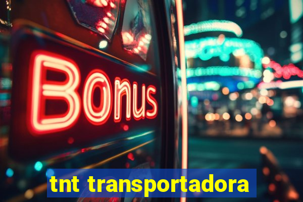 tnt transportadora