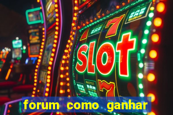 forum como ganhar na loteria