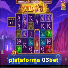 plataforma 03bet