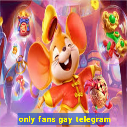 only fans gay telegram