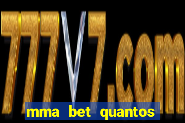 mma bet quantos saques por dia