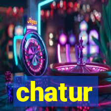 chatur