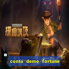 conta demo fortune tiger grátis