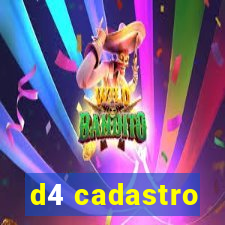 d4 cadastro