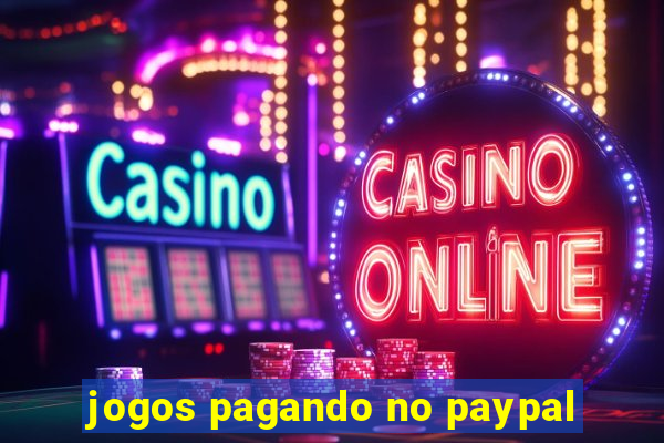 jogos pagando no paypal