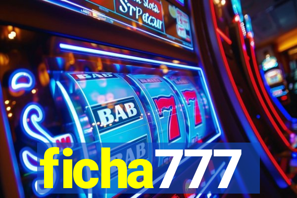 ficha777