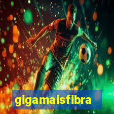 gigamaisfibra