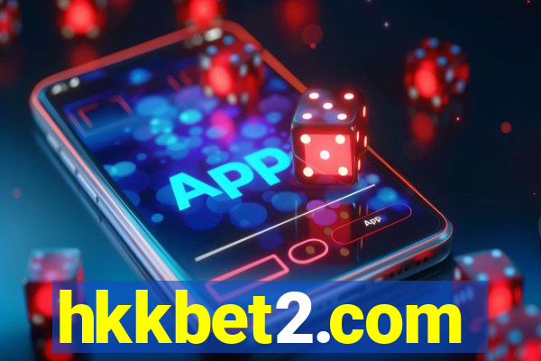 hkkbet2.com