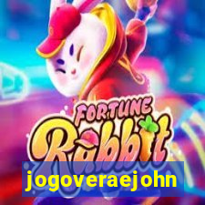 jogoveraejohn