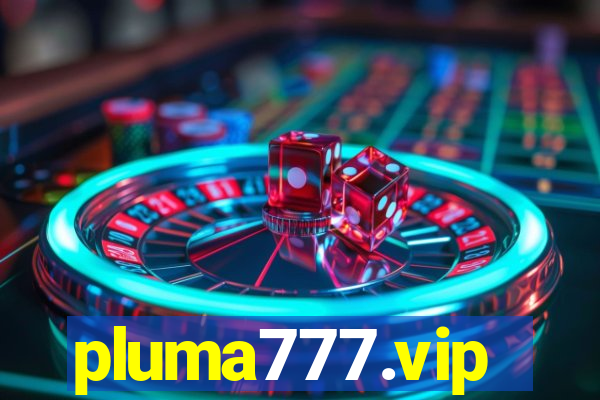 pluma777.vip