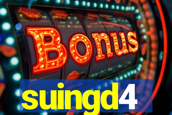 suingd4