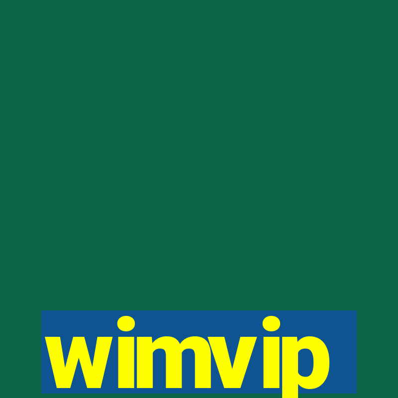 wimvip