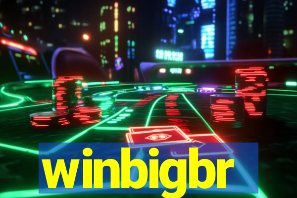 winbigbr