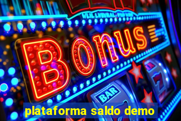 plataforma saldo demo