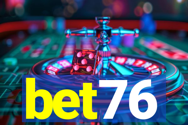 bet76