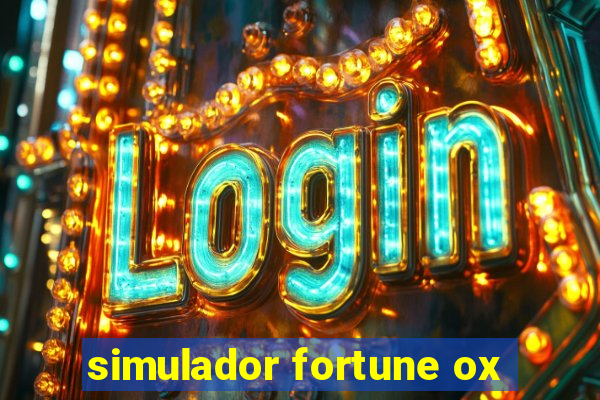 simulador fortune ox