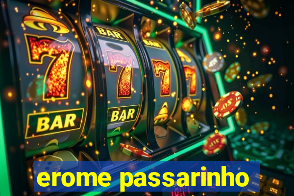 erome passarinho