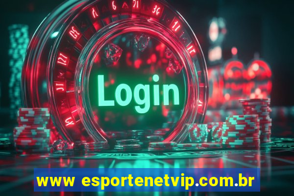 www esportenetvip.com.br