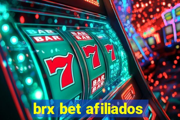 brx bet afiliados