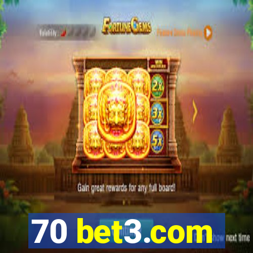 70 bet3.com