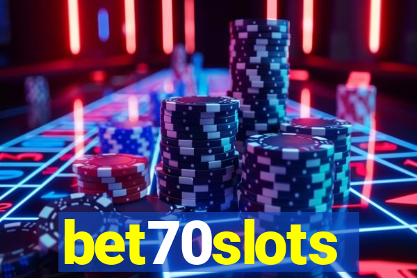 bet70slots