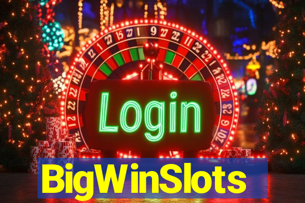 BigWinSlots