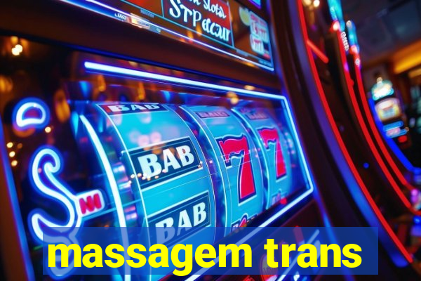 massagem trans