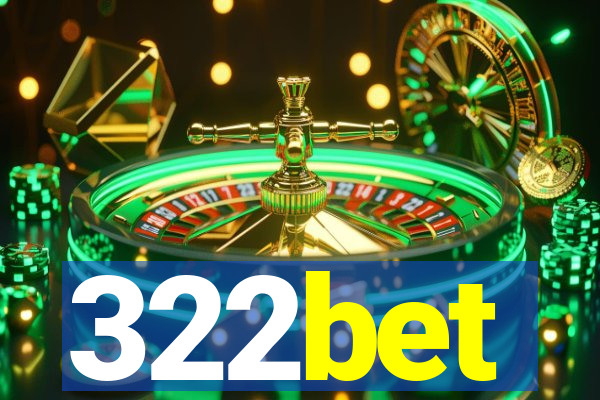 322bet