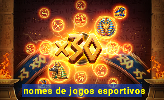 nomes de jogos esportivos