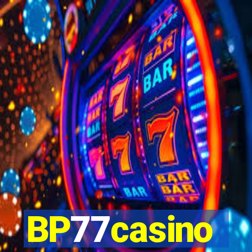 BP77casino