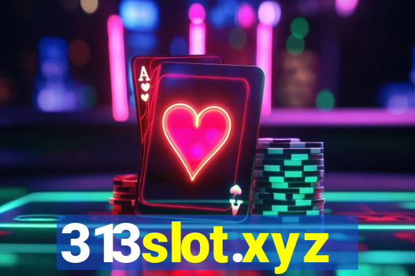 313slot.xyz