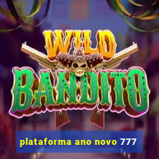 plataforma ano novo 777