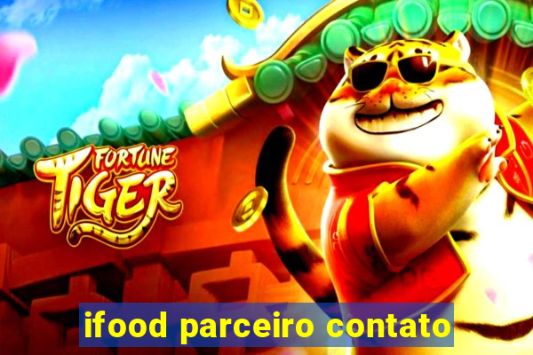 ifood parceiro contato