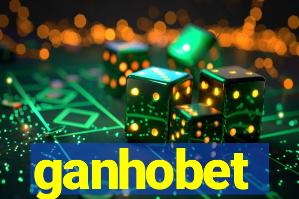 ganhobet