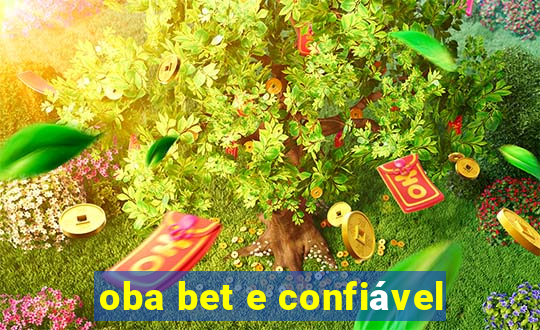 oba bet e confiável