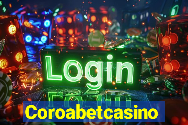 Coroabetcasino