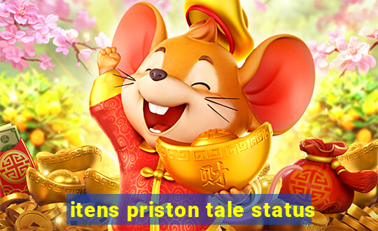 itens priston tale status