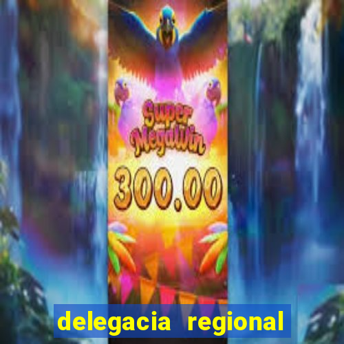 delegacia regional do trabalho